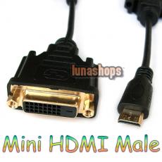 Mini HDMI Male to DVI 24+1 Female Cable Adapter For Camera Mobilephone etc.