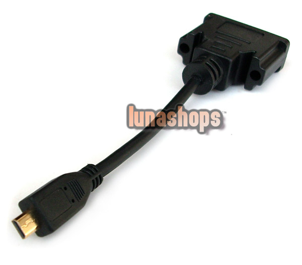 Micro HDMI Male to DVI 24+1 Female Cable Adapter for EVO 4G XT800 Mobilephone